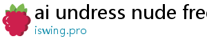 free ai nude undresser